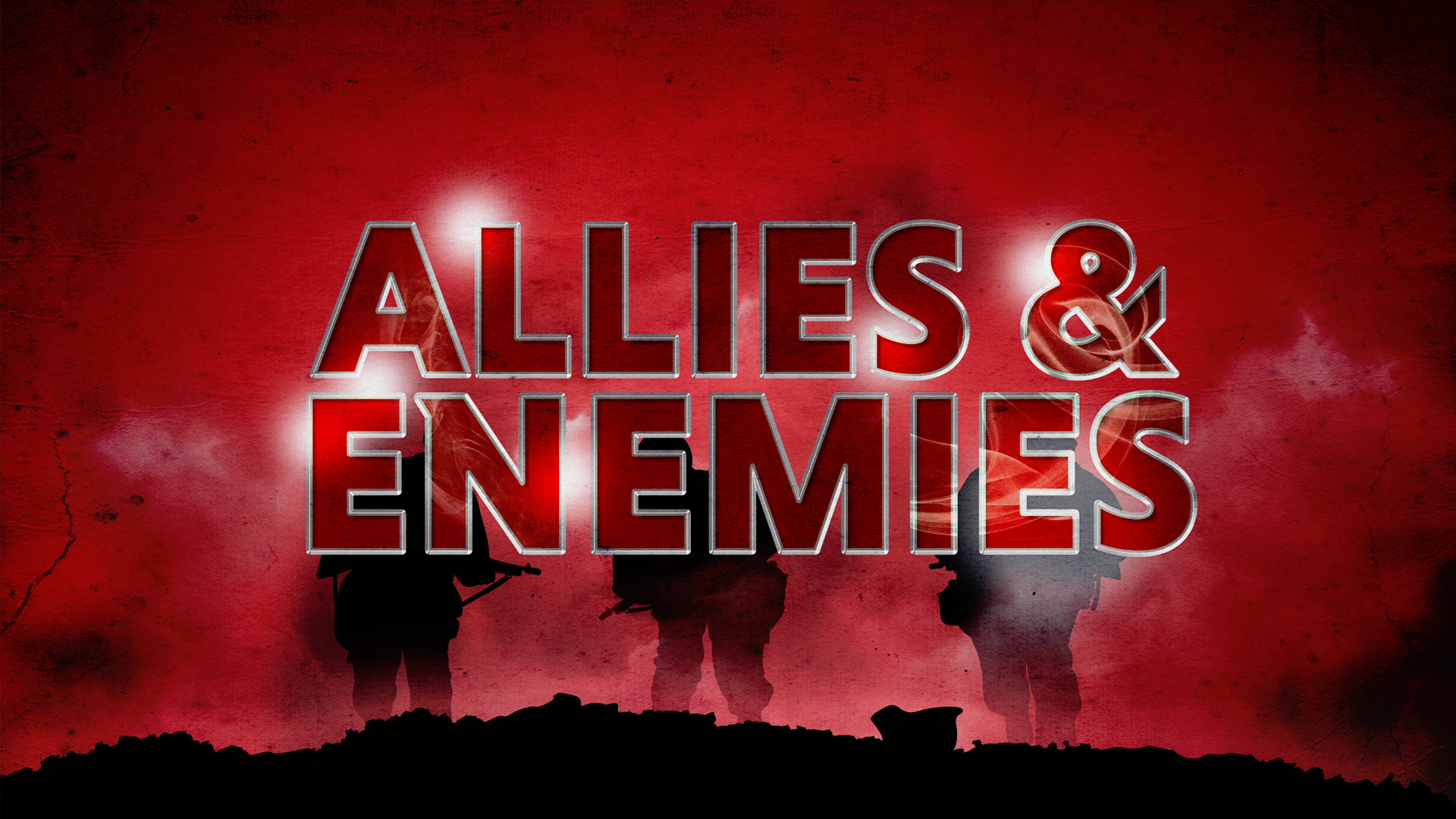 Allies & Enemies Pt.1